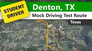Denton Driving Test Route - Mock Texas TDPS DMV Route