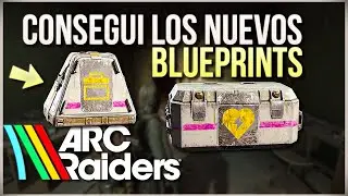 UBICACI&Oacute;N de los NUEVOS BLUEPRINTS en ARC Raiders | GU&Iacute;A de AUMENTOS