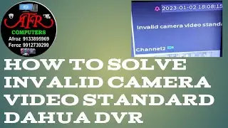 How to solve invalid camera video standard Dahua in 5mp dvr AFR computer&CCTV