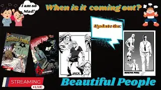 Live! Update on the Beautiful People Comic Book.