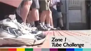 Зона 1 Tube Challenge 2004