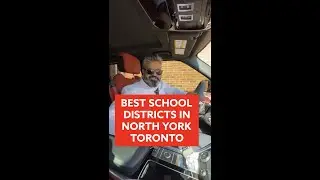 BEST SCHOOL DISTRICTS IN NORTH YORK TORONTO