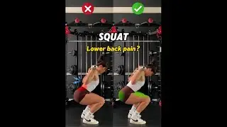 ❌ Lower back pain during squats?
