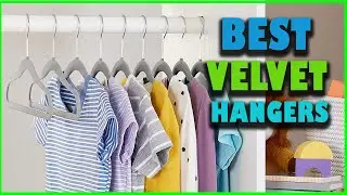 ✅Top 5 Best velvet hangers Review [2022]