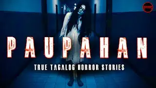 Paupahan Horror Stories | TRUE HORROR STORIES | TAGALOG HORROR STORIES | PINOY HORROR
