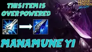 MANAMUNE MASTER YI!!!! | THIS IS ITEM IS INSANE | MASTER YI MONTAGE | WILD RIFT 2020 #Yi #Wildrift