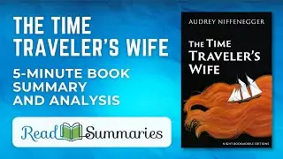 The Time Traveler's Wife: Comprehensive Summary and Analysis