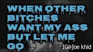 Joe khid broken heart freestyle
