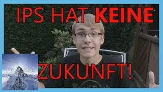 Hat IPS noch Zukunft? - Ich widerlege #2 - Tobske 4K