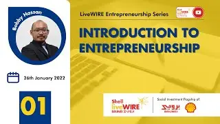 Entrepreneurship Series Ep.01 - Introduction to Entrepreneurship