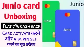 Junio card unboxing and activation process | junio atm pin kaise set kare | junio card activate kare