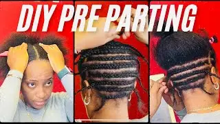 DIY PRE PARTING TUTORIAL FOR BOHO KNOTLESS BRAIDS