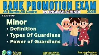 Minors | Types of Guardians | Legal Guardian | Bank Promotion Exam 2026 | Sandeep Melwan