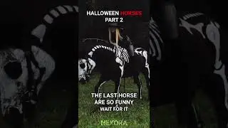 POV: THE HALLOWEEN HORSES RETURN 🎃🐴 (PART 2) #shortvideo
