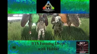 Ark Survival Evolved Livestream BTS:  Farming Drops with Hobbit