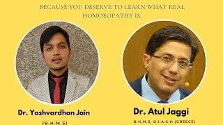 Every BHMS Student Must Watch This |Talk on Homeopathy with Dr. Atul Jaggi Sir 🙏