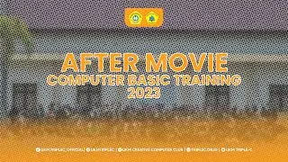AFTER MOVIE COMPUTER BASIC TRAINING 2023