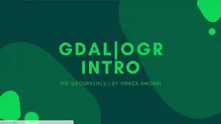 GDAL/OGR Introduction | What is GDAL/OGR?