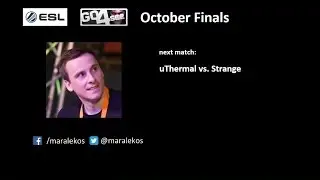 Strange vs. uThermal (Go4 October Finals)