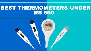 TOP 10: best Digital thermometer in India 2020|| best Digital Thermometers under Rs 500||