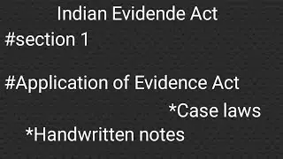 Section 1 of Indian Evidence Act short notes|sec 1 iea cases