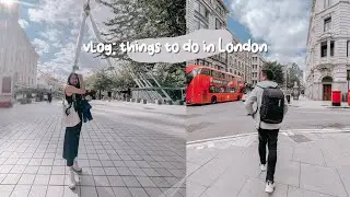 vlog: budget-friendly things to do in London for 5 hours | Quick Trip to British Museum, The Alley..