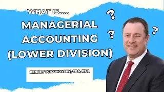 What is managerial accounting (lower division)?