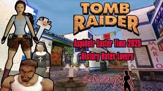 TRLE - Aspidetr Easter Time 2025 - History Hates Lovers Full Walkthrough 100%