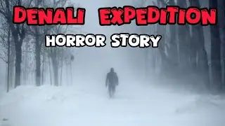 10 Most Disturbing TRUE Denali Expedition Horror Stories | Untold Fears