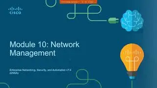 Module 10: Network Management, part 1
