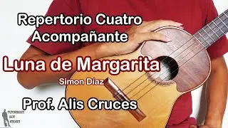 Luna de Margarita. Tutorial Cuatro Acompa&ntilde;ante. Prof Alis Cruces