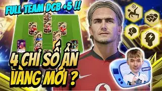 IBROBOT Đ&Aacute;NH GI&Aacute; SỨC MẠNH CỦA 4 CHỈ SỐ ẨN V&Agrave;NG MỚI SAU KHI TEST VỚI FULL TEAM DCB +5 | FC ONLINE