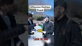 Offensive Petition Prank # #funny #prank #pranks