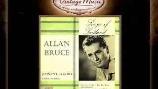 Allan Bruce -- Ye Banks And Braes