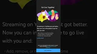 Go Live Together - YouTube New Update #youtubeshorts #youtubeupdate