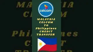 celcom to philippines credit share / how to transfer credit celcom to philippines