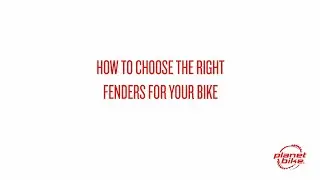 Planet Bike How to Choose Fenders