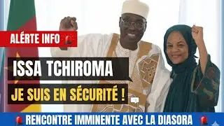 Issa Tchiroma brise le silence : “Je suis en sécurité” et annonce une rencontre explosive 