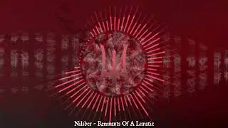 Nilsber - Remnants Of A Lunatic (Deepwoken Fan OST)