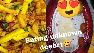 A day in my life🍟🍽️ 😓/Eating Tasty unknown desert 😍😋
