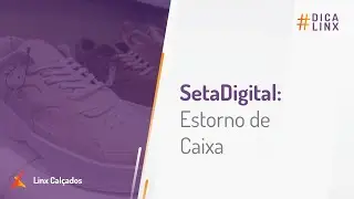 SetaDigital - Estorno de Caixa