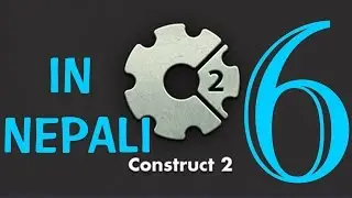 [In Nepali] Game Development Tutorial Part 6 - Construct2 - Speed & Instances