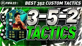 BEST 352 CUSTOM TACTICS! OP 3-5-2 META TACTICS & INSTRUCTIONS FOR PRESSING FIFA 22 ULTIMATE TEAM!