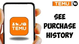 How to See Temu Purchase History (ALL HISTORY)