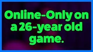 Bethesda Made a 26-Year old Game Online Only...