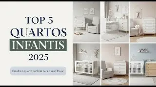 5 Melhores Quartos Infantis Completo em 2025