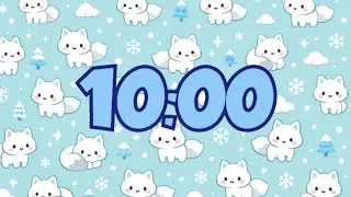 10-Minute Cute Arctic Fox Timer | Cozy Winter Countdown ❄️🦊