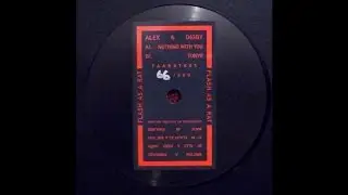 Alex & Digby - Nothing With You