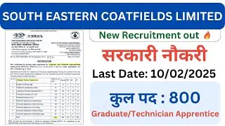 SECL Apprentice Recruitment 2025 - Apply Online for 800 Posts