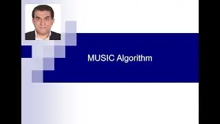 MUSIC(Multiple Signal Classification) Algorithm